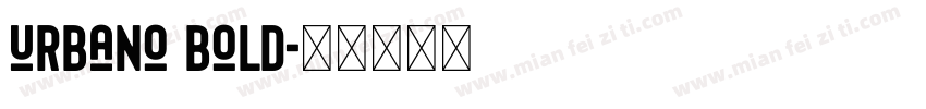 urbano bold字体转换